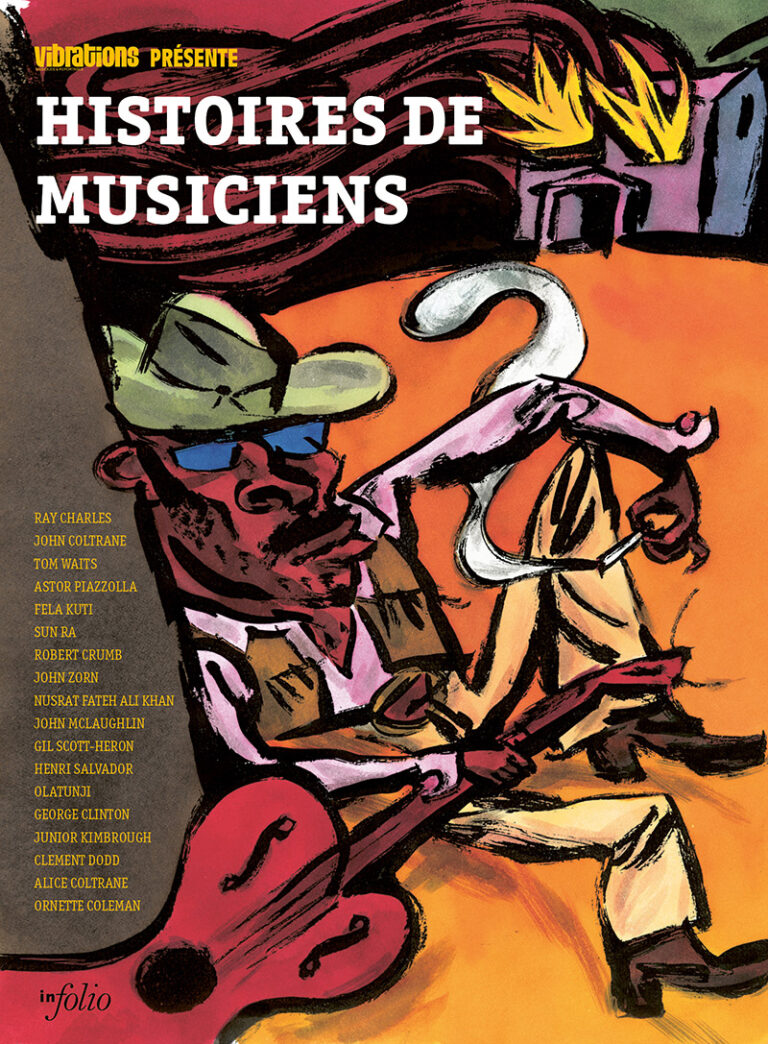 Histoires de musiciens (Vibrations présente)