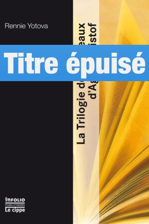 La Trilogie des jumeaux d'Agota Kristof