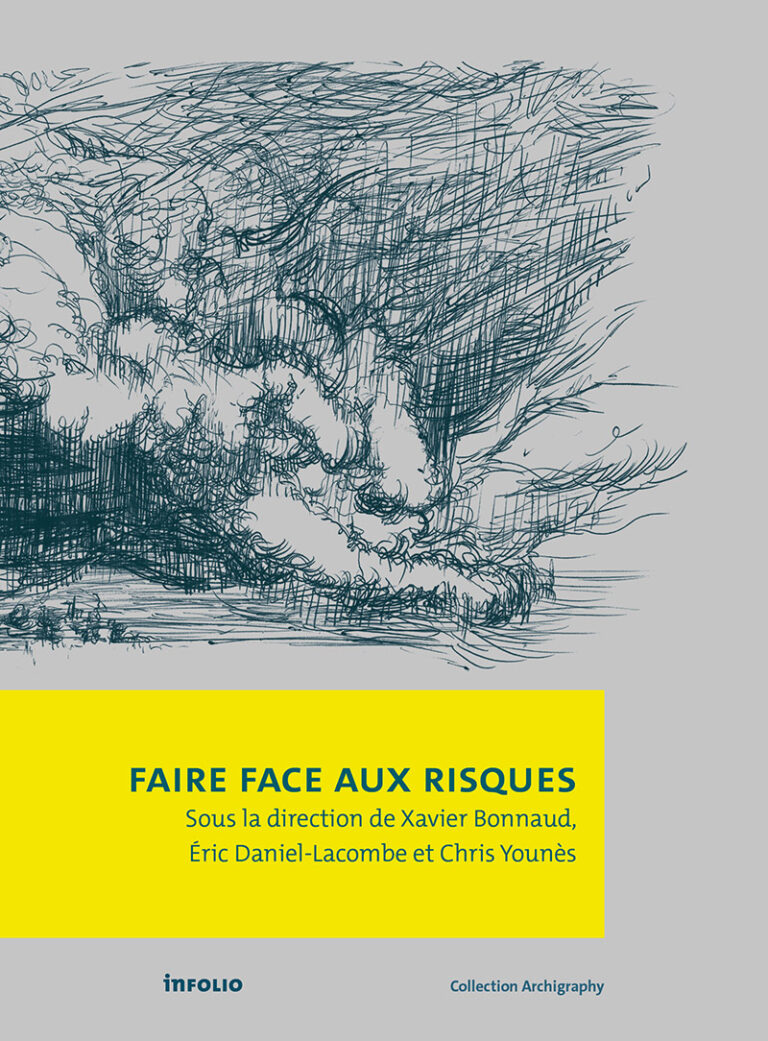Faire face aux risques. Architecture & philosophie