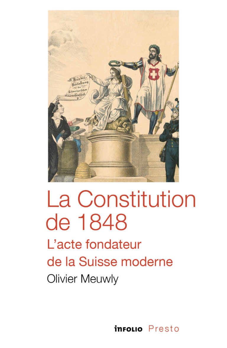 La Constitution de 1848, l’acte fondateur de la Suisse moderne