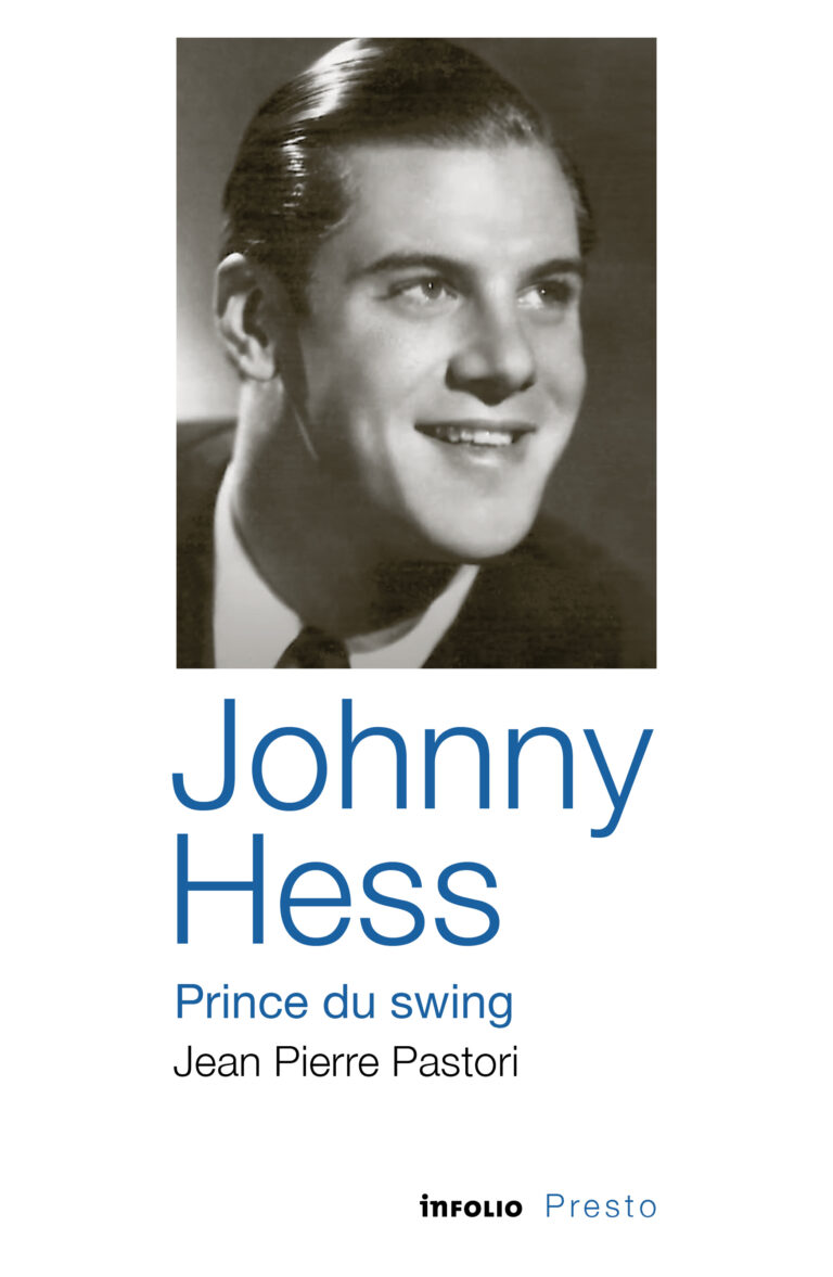 Johnny Hess, prince du swing