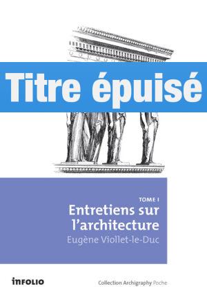 Entretiens sur l'architecture