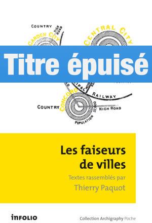 Les Faiseurs de villes, 1850-1950
