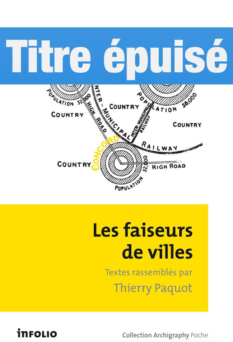 Les Faiseurs de villes, 1850-1950