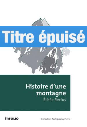 Histoire d'une montagne