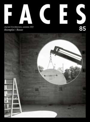 FACES 85 – Réemploi / Reuse