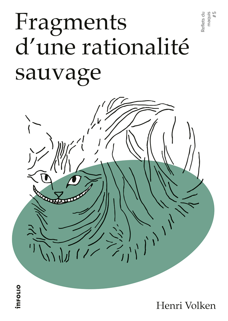 Fragments d'une rationalité sauvage