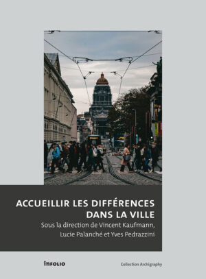 Accueillir les différences dans la ville