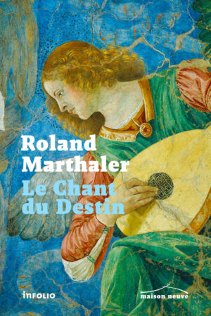 Le Chant du Destin