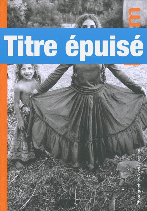 Rroms. Les Rroms de Roumanie