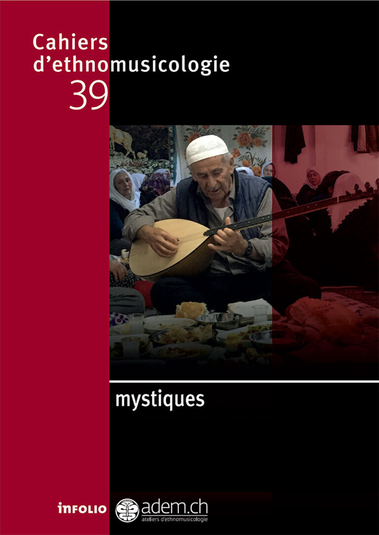 Cahiers d’ethnomusicologie 39 – Mystiques