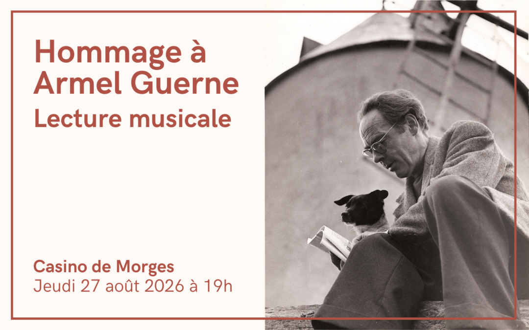 Hommage à Armel Guerne – Lecture musicale
